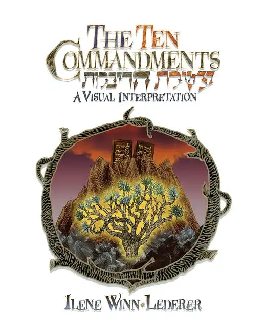 The Ten Commandments: A Visual Interpretation - Paperback