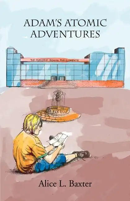 Adam's Atomic Adventures - Paperback