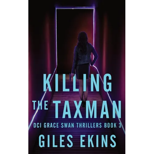 Killing The Taxman - Hardcover