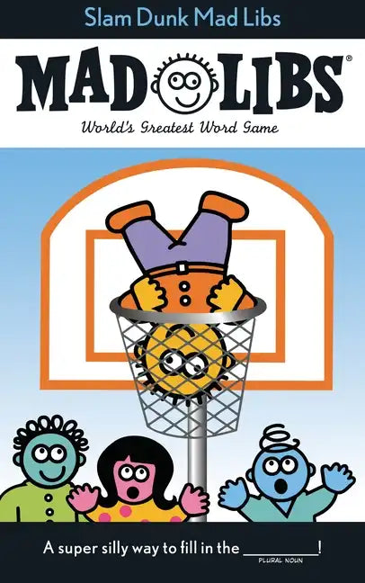 Slam Dunk Mad Libs: World's Greatest Word Game about Basketball - Paperback