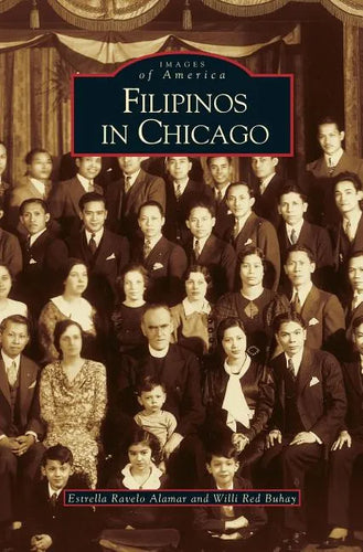 Filipinos in Chicago - Hardcover