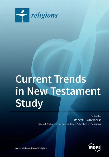 Current Trends in New Testament Study - Paperback