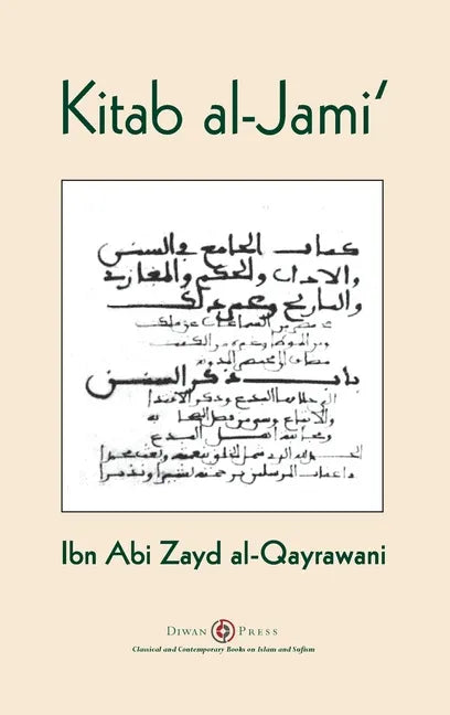 Kitab al-Jami': Ibn Abi Zayd al-Qayrawani - Arabic English edition - Hardcover