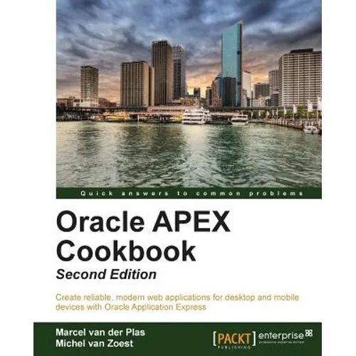 Oracle Apex 4.2 Cookbook: Second Edition - Paperback