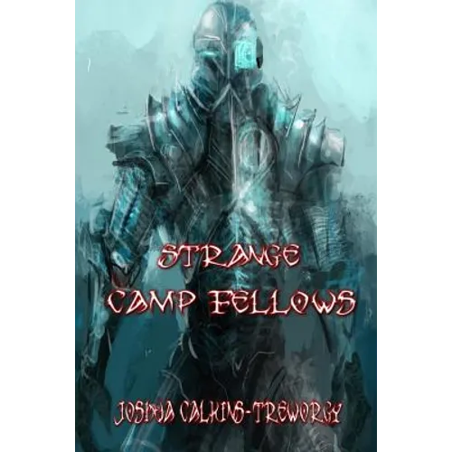 Strange Camp Fellows: A Novel of Tamalaria - Paperback