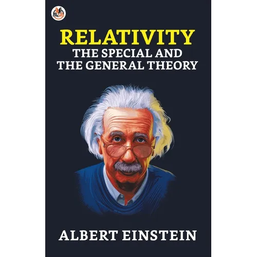 Relativity: The Special and the General - Paperback