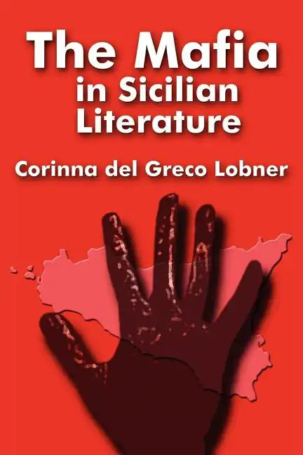 The Mafia in Sicilian Literature - Paperback