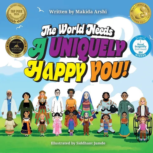 The world needs A Uniquely Happy You! - Paperback