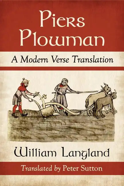 Piers Plowman: A Modern Verse Translation - Paperback
