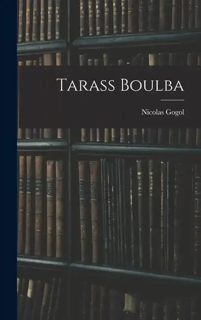 Tarass Boulba - Hardcover