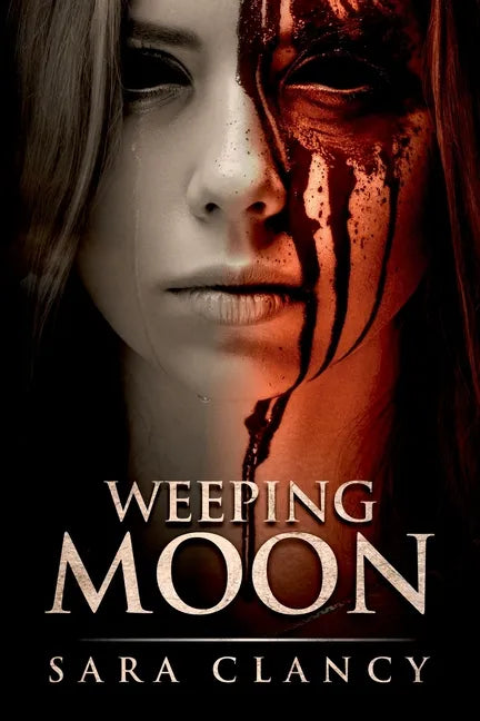 Weeping Moon: Scary Supernatural Horror with Monsters - Paperback