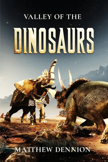 Valley of the Dinosaurs - Paperback