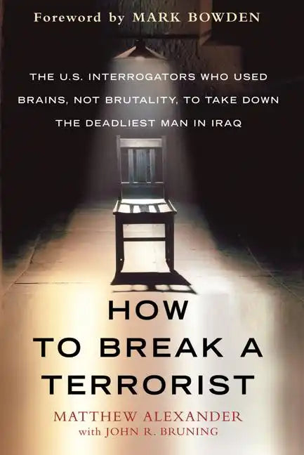How to Break a Terrorist - Paperback