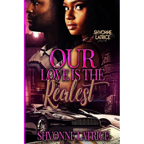 Our Love is the Realest - Paperback