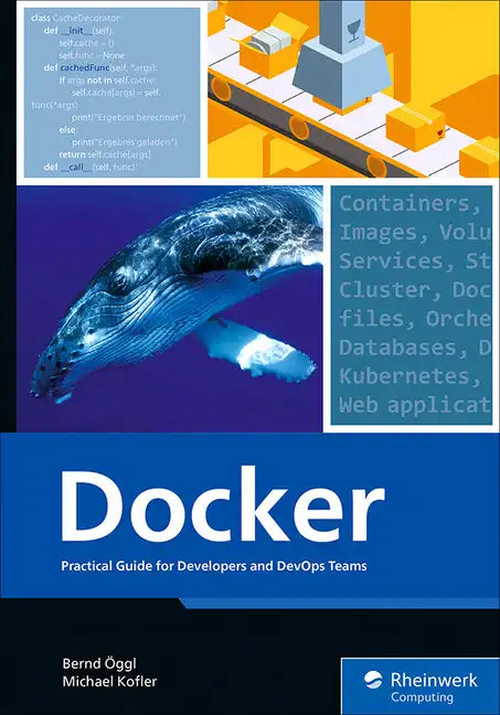 Docker: Practical Guide for Developers and Devops Teams - Paperback