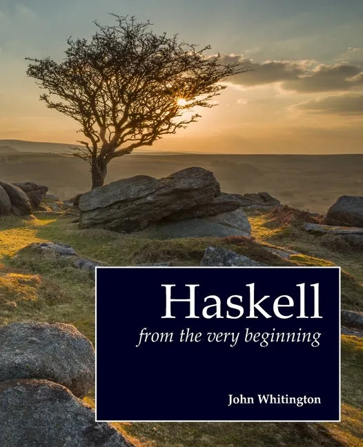 Haskell from the Very Beginning - Paperback