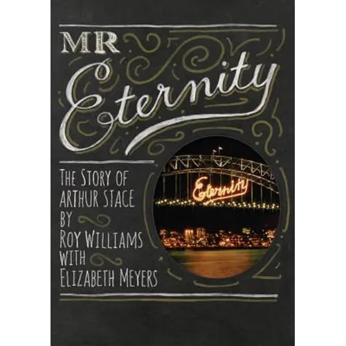 Mr Eternity: The Story of Arthur Stace - Paperback