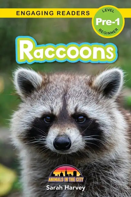 Raccoons: Animals in the City (Engaging Readers, Level Pre-1) - Paperback