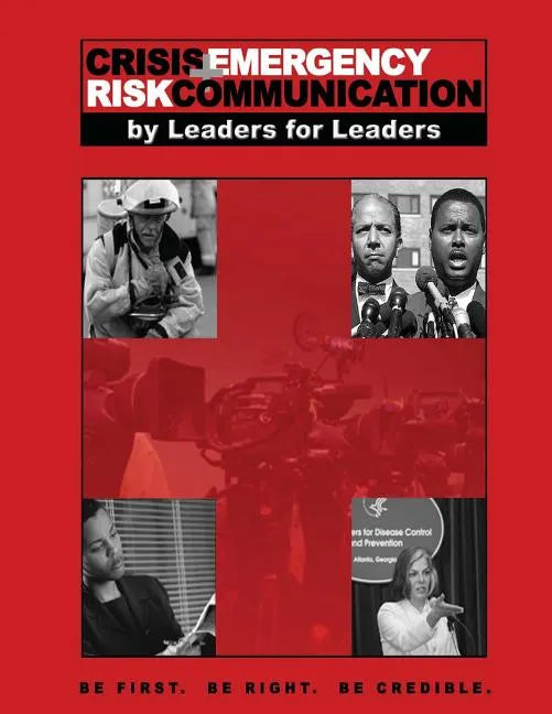 Crisis Emergency Risk Communication - Paperback