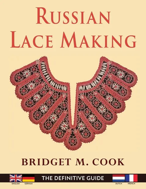 Russian Lace Making (English, Dutch, French and German Edition) - Paperback