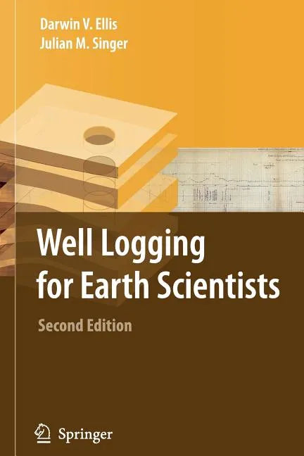Well Logging for Earth Scientists - Paperback