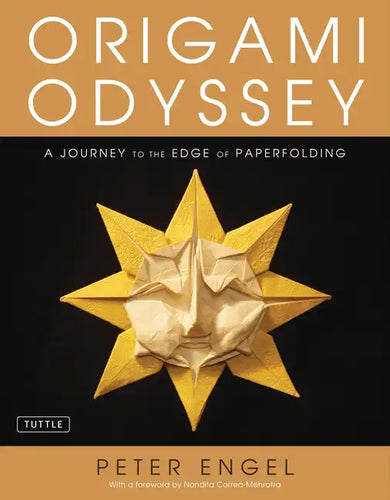 Origami Odyssey: A Journey to the Edge of Paperfolding: Includes Origami Book with 21 Original Projects & Instructional DVD - Hardcover