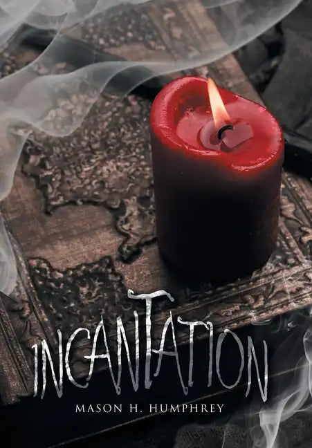 Incantation - Hardcover