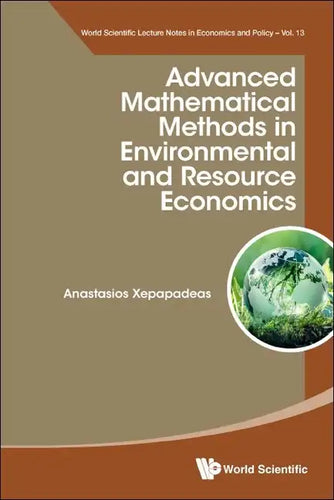 Advanced Mathematical Methods in Environmental and Resource Economics - Hardcover