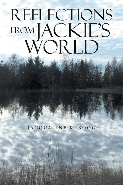 Reflections from Jackie's World - Paperback