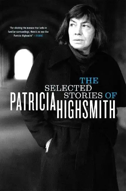 The Selected Stories of Patricia Highsmith - Paperback