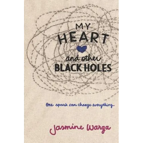 My Heart and Other Black Holes - Paperback