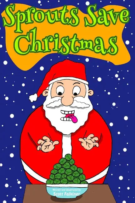 Sprouts save Christmas - Paperback
