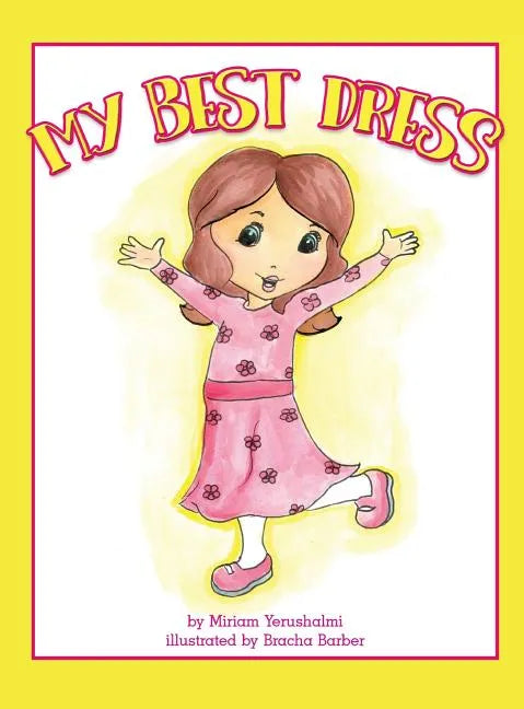 My Best Dress - Hardcover