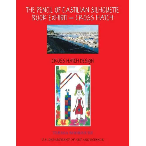 The Pencil of Castilian Silhouette: A Short Story of Neuroscience - Paperback
