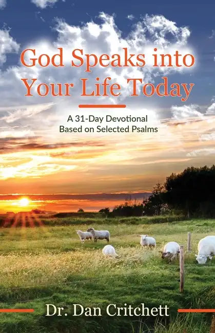 God Speaks into Your Life Today: A 31-Day Devotional Based on Selected Psalms - Paperback