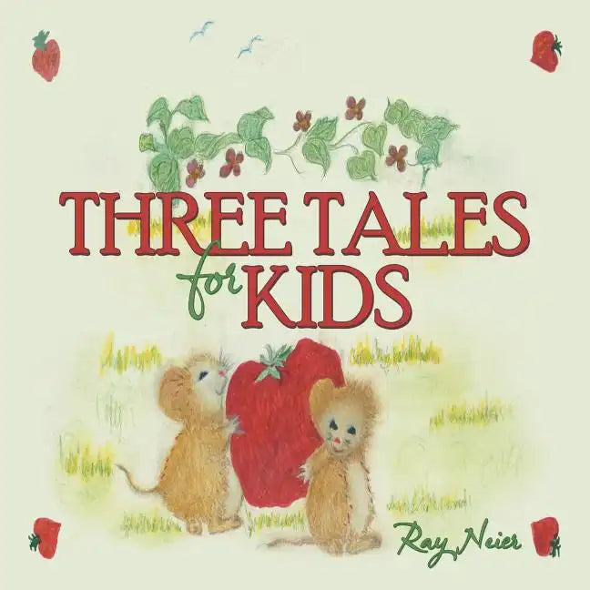 Three Tales for Kids - Paperback