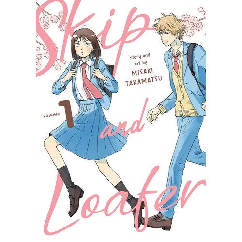 Skip and Loafer Vol. 1 - Paperback