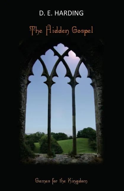 The Hidden Gospel: Games for the Kingdom - Paperback