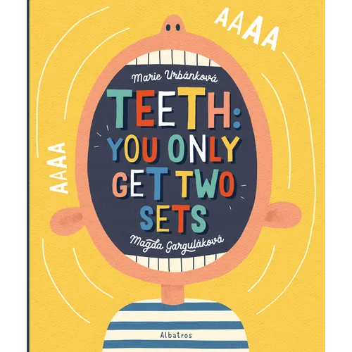 Teeth: You Only Get Two Sets - Hardcover