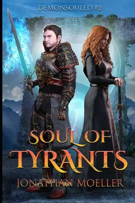 Soul of Tyrants: Demonsouled #2 - Paperback