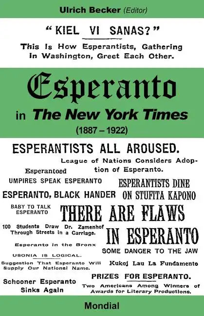 Esperanto in the New York Times (1887 - 1922) - Paperback