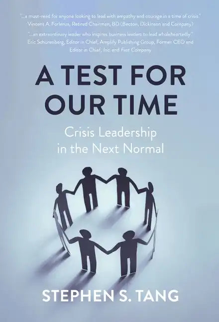 A Test for Our Time: Crisis Leadership in the Next Normal - Hardcover