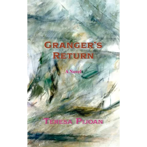 Granger's Return, a Novel, Sequel to Granger's Threat - Hardcover