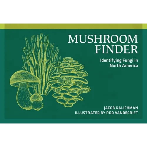 Mushroom Finder: Identifying Fungi in North America - Paperback