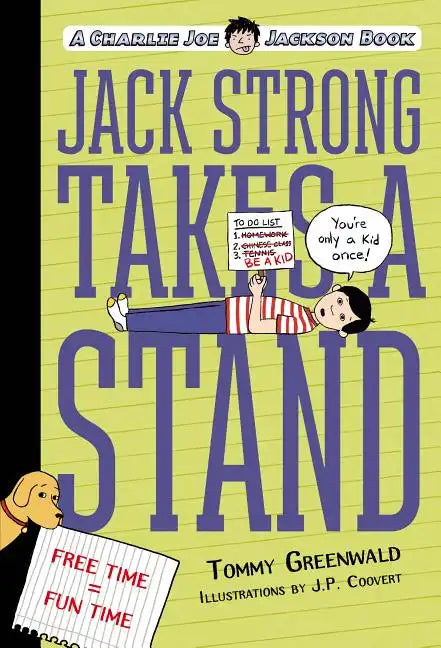 Jack Strong Takes a Stand: A Charlie Joe Jackson Book - Paperback