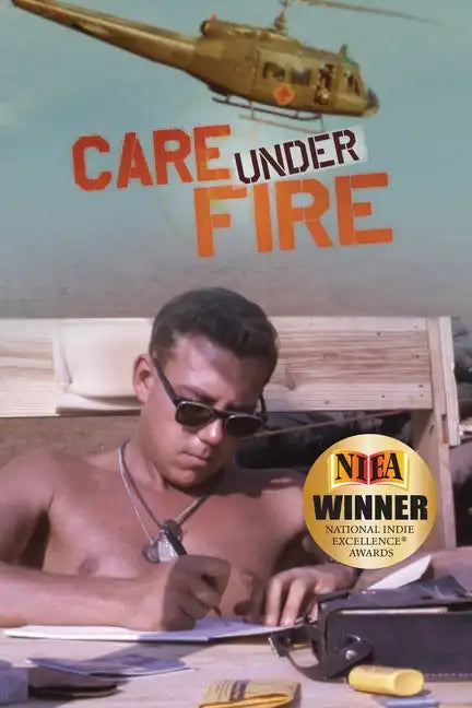 Care Under Fire - Paperback