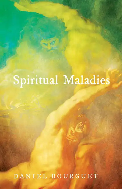 Spiritual Maladies - Hardcover