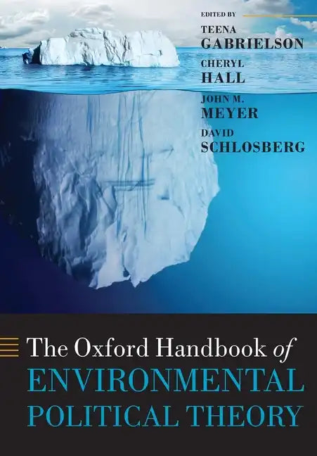 Oxford Handbook of Environmental Political Theory - Paperback