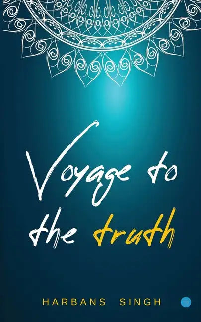 Voyage to the Truth - Paperback