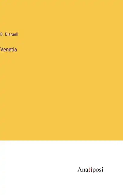 Venetia - Hardcover